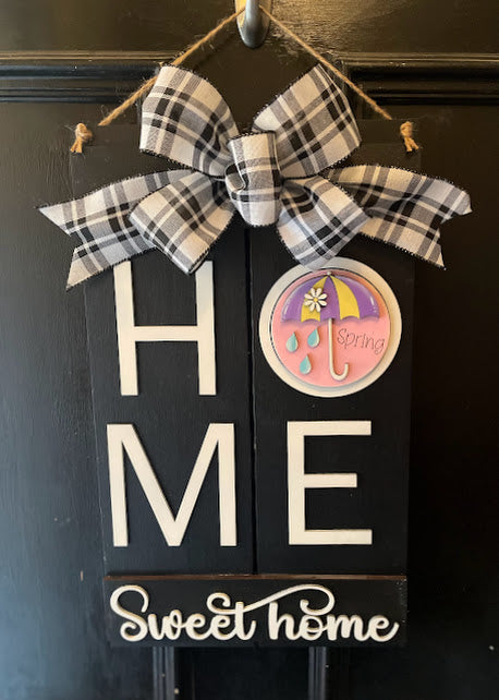 Interchangeable HOME Sweet Home Sign