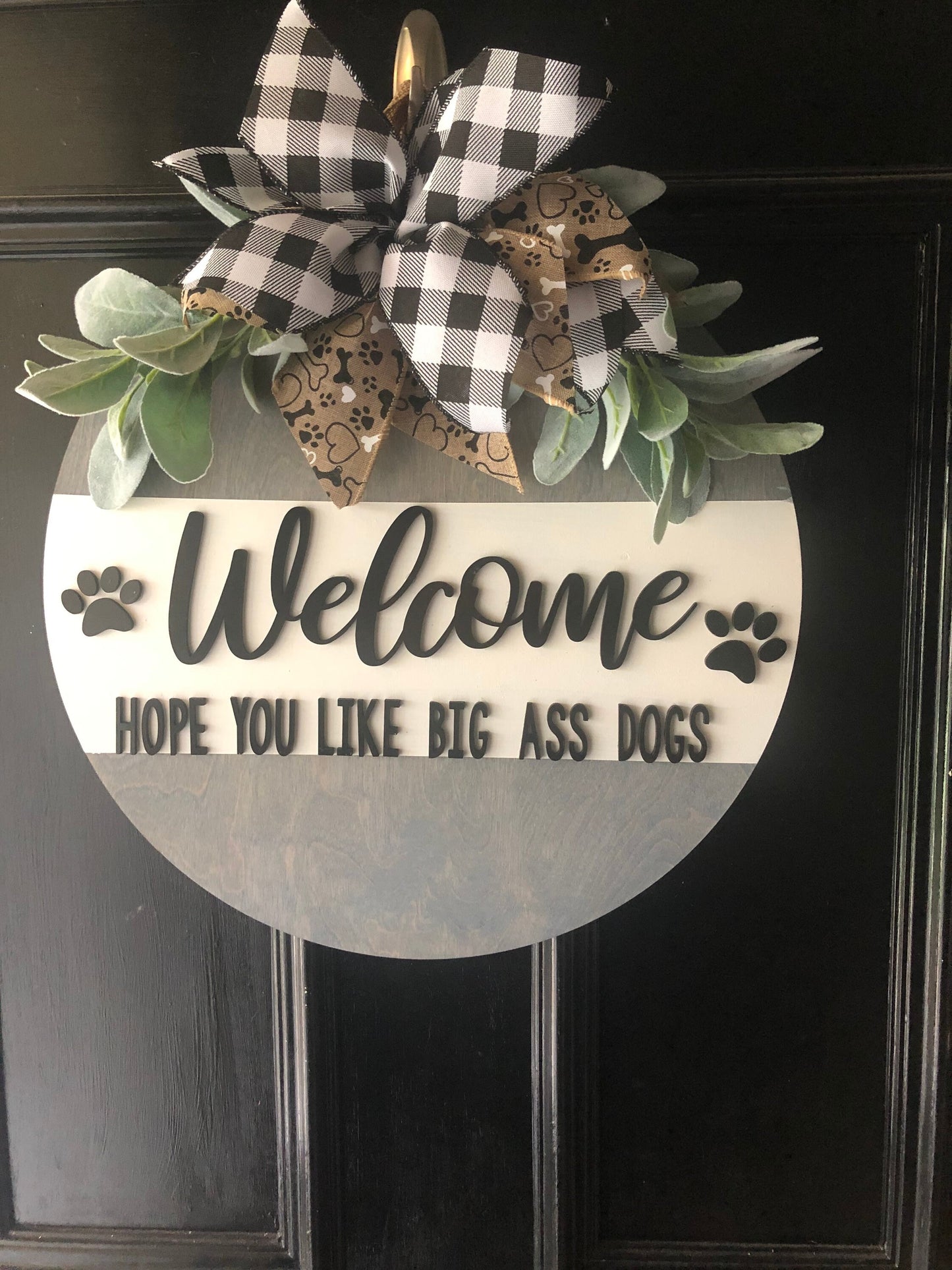 Door Hanger | Welcome | Hope you like Big Dogs